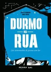 Durmo na rua