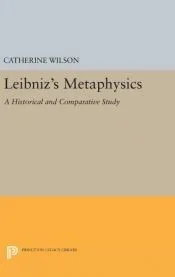 Leibniz’s Metaphysics