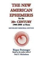 The New American Ephemeris for the 20th Century, 1900 to 2000 at Noon