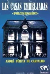 Las casas embrujada: -Poltergeist
