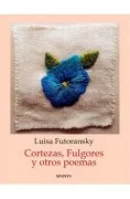 Cortezas Fulgores Y Otros Poemas