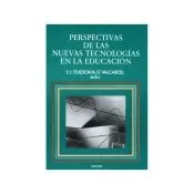 Perspectivas de las nuevas tecnologías en la educación