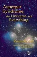 Asperger's Syndrome, the Universe and Everything