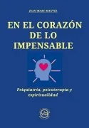 En El Corazón De Lo Impensable