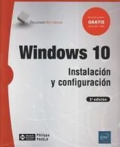 Windows 10 Instalación y configuración (3ª edición)