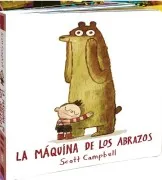 La Máquina De Los Abrazos (Ed. Cartone)