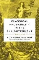 Classical Probability in the Enlightenment, New Edition
