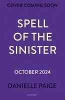 Paige, D: Spell of the Sinister 