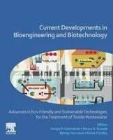 CURRENT DEVELOPMENTS IN BIOENGINEERING AND BIOTECHNOLOGY