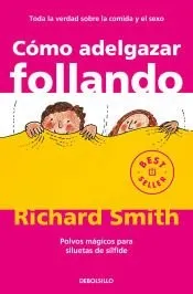 Cómo adelgazar follando