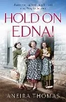 Hold on Edna!