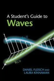 A Student’s Guide to Waves