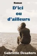 D'Ici Ou D'Ailleurs