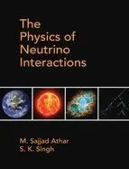 The Physics of Neutrino Interactions