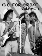 Go For Broke: Volume I