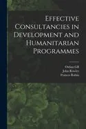 Effective Consultancies in Development and Humanitarian Programmes