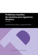 Problemas Resueltos De Mecánica Para Ingenieros: Dinámica