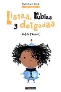 Listas Rubias Y Delgadas (Cosas De Un Cole)