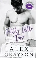 Filthy Little Tease