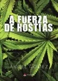 A fuerza de hostias