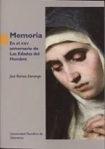 Memoria. En el XXV aniversario de Las Edades del Hombre