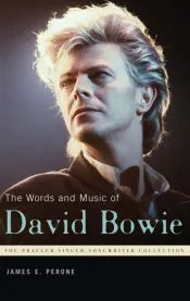 The Words and Music of David Bowie