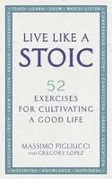 Live Like A Stoic