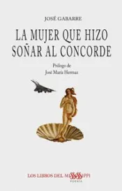 LA MUJER QUE HIZO SOÑAR AL CONCORDE