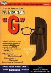Toda la verdad sobre el informe G