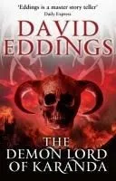 Demon Lord of Karanda. David Eddings