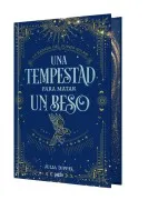 Una Tempestad Para Matar Un Beso