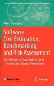 Software Cost Estimation, Benchmarking, and Risk Assessment