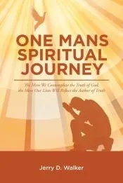'One Mans Spiritual Journey'