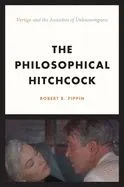 The Philosophical Hitchcock: 'vertigo' and the Anxieties of Unknowingness