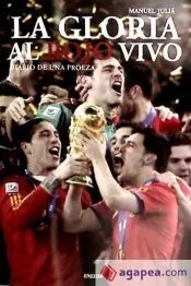 La Gloria al Rojo Vivo