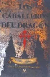LOS CABALLEROS DEL DRAGON