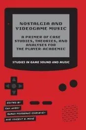 Nostalgia and Videogame Music
