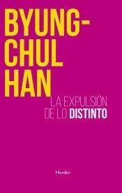 EXPULSIÓN DE LO DISTINTO