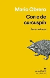Con E de curcuspín