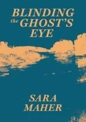 Blinding the Ghost’s Eye