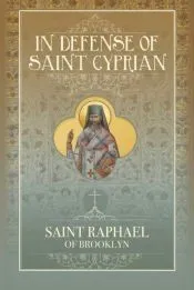 In Defense of Saint Cyprian
