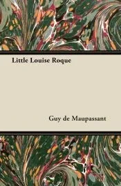 Little Louise Roque