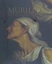 Murillo ante su IV centenario: Perspectivas historiográficas y culturales