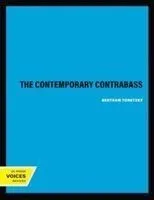 The Contemporary Contrabass: Volume 1