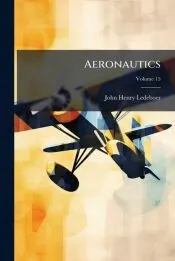 Aeronautics; Volume 15