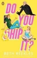 Reekles, B: Do You Ship It ()
