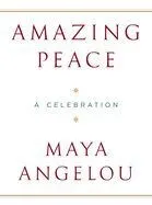 Amazing Peace: A Christmas Poem