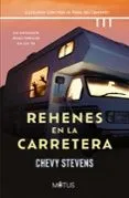 REHENES EN LA CARRETERA