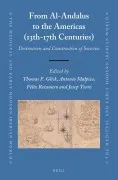 From Al-Andalus To The Americas (13Th-17Th Centuries): Destructio N An