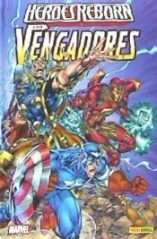 HÉROES REBORN LOS VENGADORES